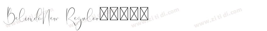 BelindaNew Regular◆字体转换